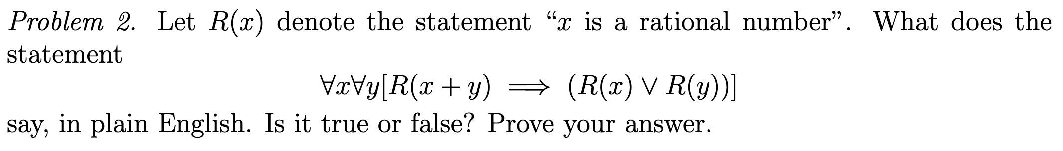 solved-problem-2-let-r-x-denote-the-statement-x-is-a-chegg