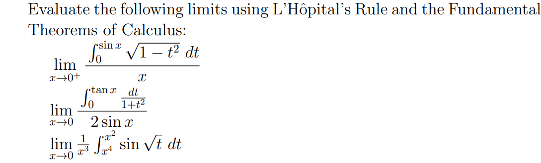 Solved Evaluate the following limits using L'Hôpital's Rule | Chegg.com