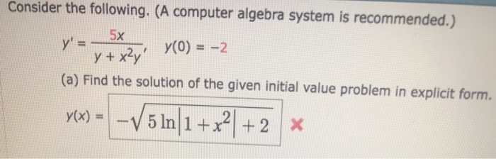 Solved Consider the following. (A computer algebra system is | Chegg.com