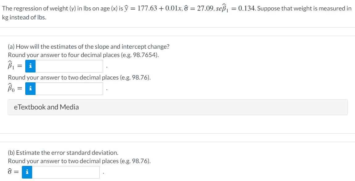 Solved The Regression Of Weight Y In Lbs On Age X Is U Chegg Com