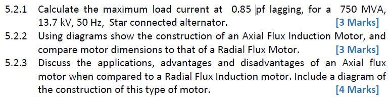 Solved 5.2.1 Calculate the maximum load current at 0.85pf | Chegg.com