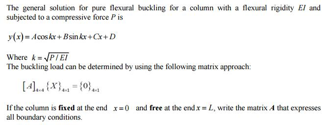 Solved The general solution for pure flexural buckling for a | Chegg.com