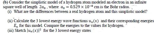 Solved (6) Consider the simplistic model of a hydrogen atom | Chegg.com