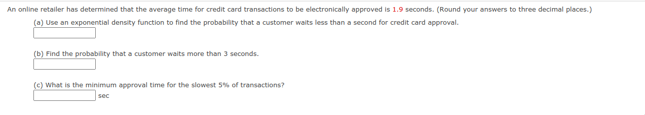 Solved An online retailer has determined that the average | Chegg.com