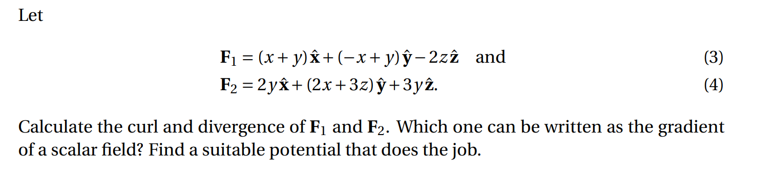 Solved Let F1 X Y X Y ģ 2zî And F2 2yk