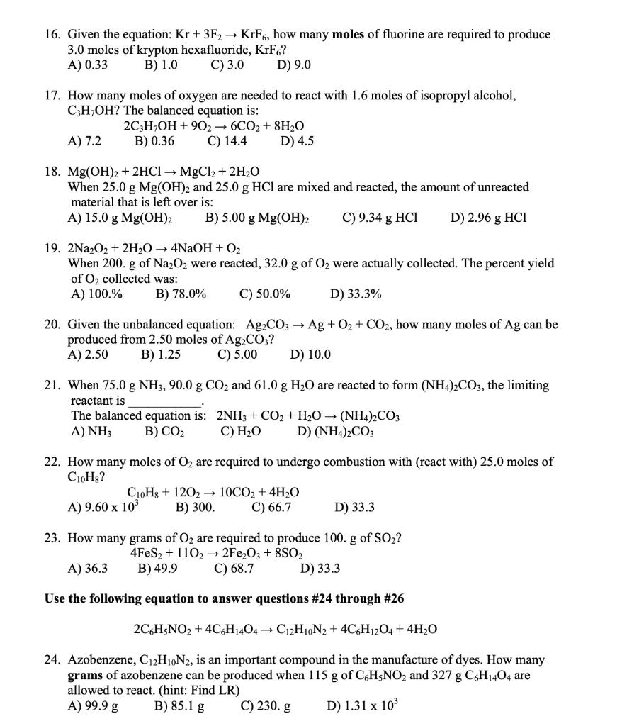 Solved 16. Given the equation Kr + 3F2 → KrF6, how many