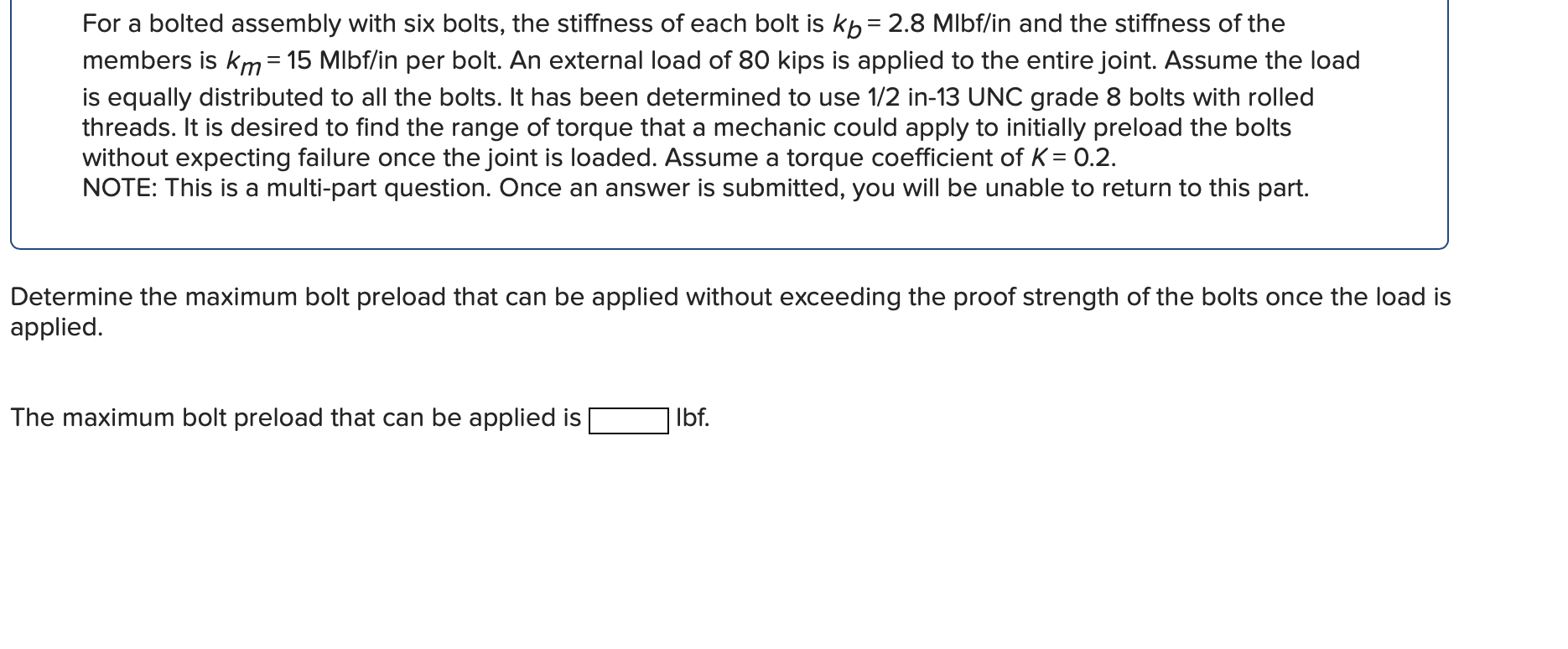 solved-for-a-bolted-assembly-with-six-bolts-the-chegg