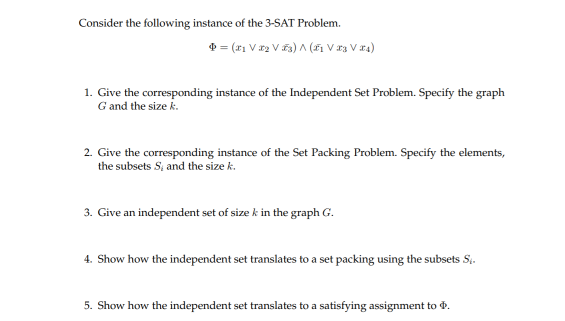 Solved Consider the following instance of the 3-SAT Problem. | Chegg.com