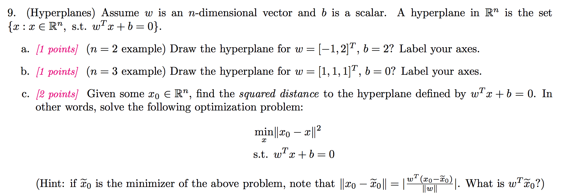 solved-9-hyperplanes-assume-w-is-an-n-dimensional-vector-chegg