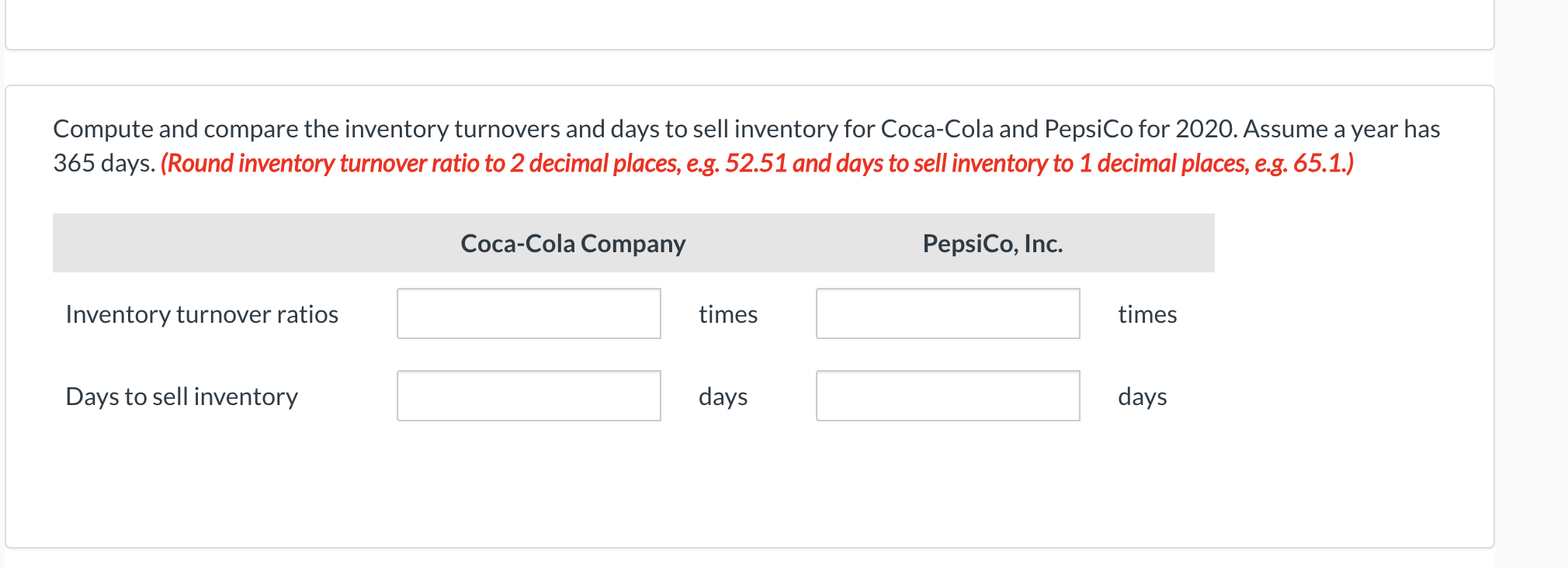 Solved The Financial Statements Of Coca-Cola And PepsiCo Are | Chegg.com