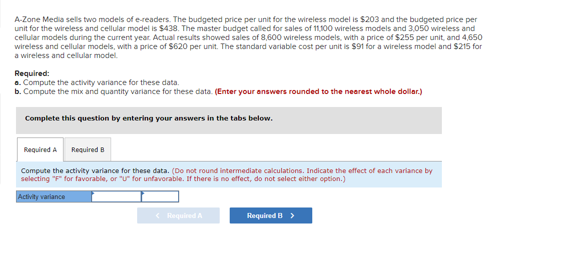 Solved Required A Required B Compute The Mix And Quantity | Chegg.com