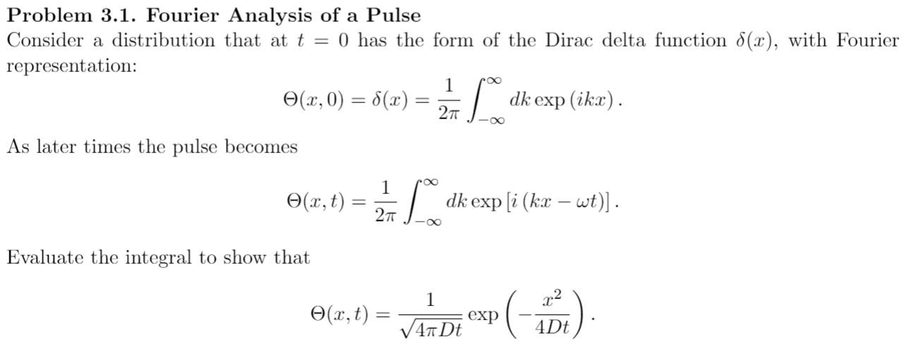 Solved Problem 3.1. Fourier Analysis of a Pulse Consider a | Chegg.com