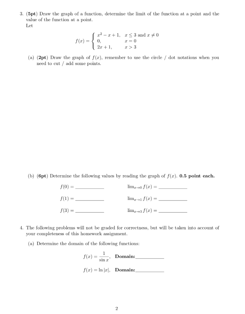 Solved 3. (5pt) Draw The Graph Of A Function, Determine The 