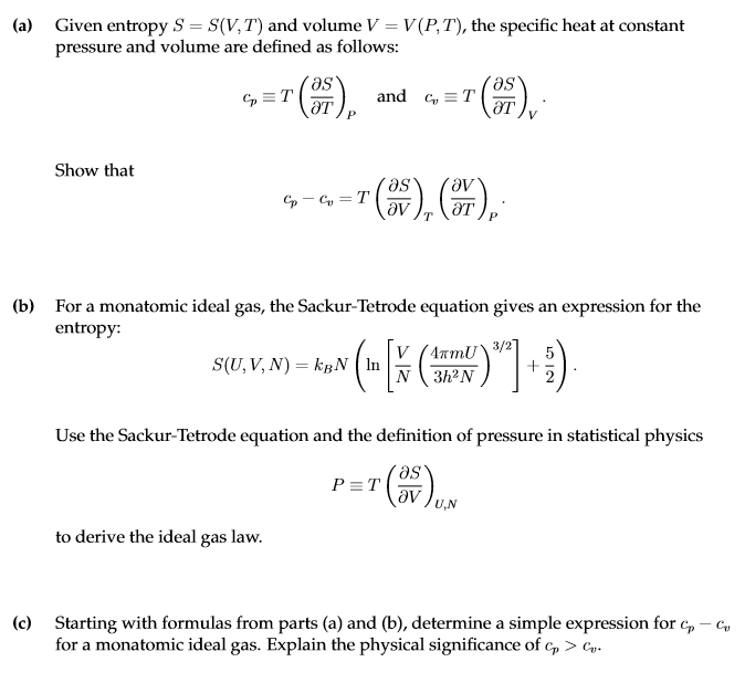 Solved A Given Entropy S S V T And Volume V V P T Chegg Com