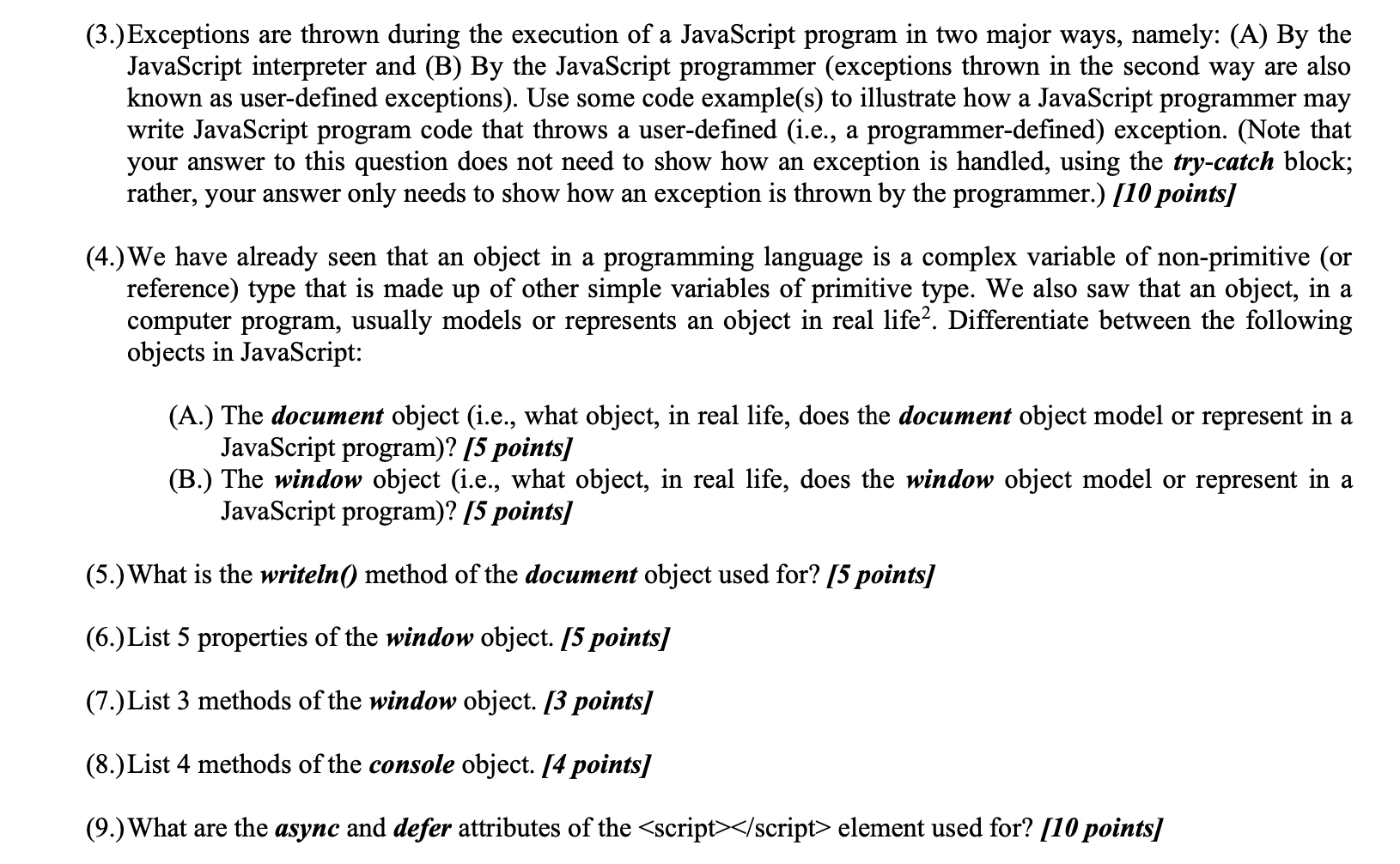 3) (3.) ﻿Exceptions are thrown during the execution