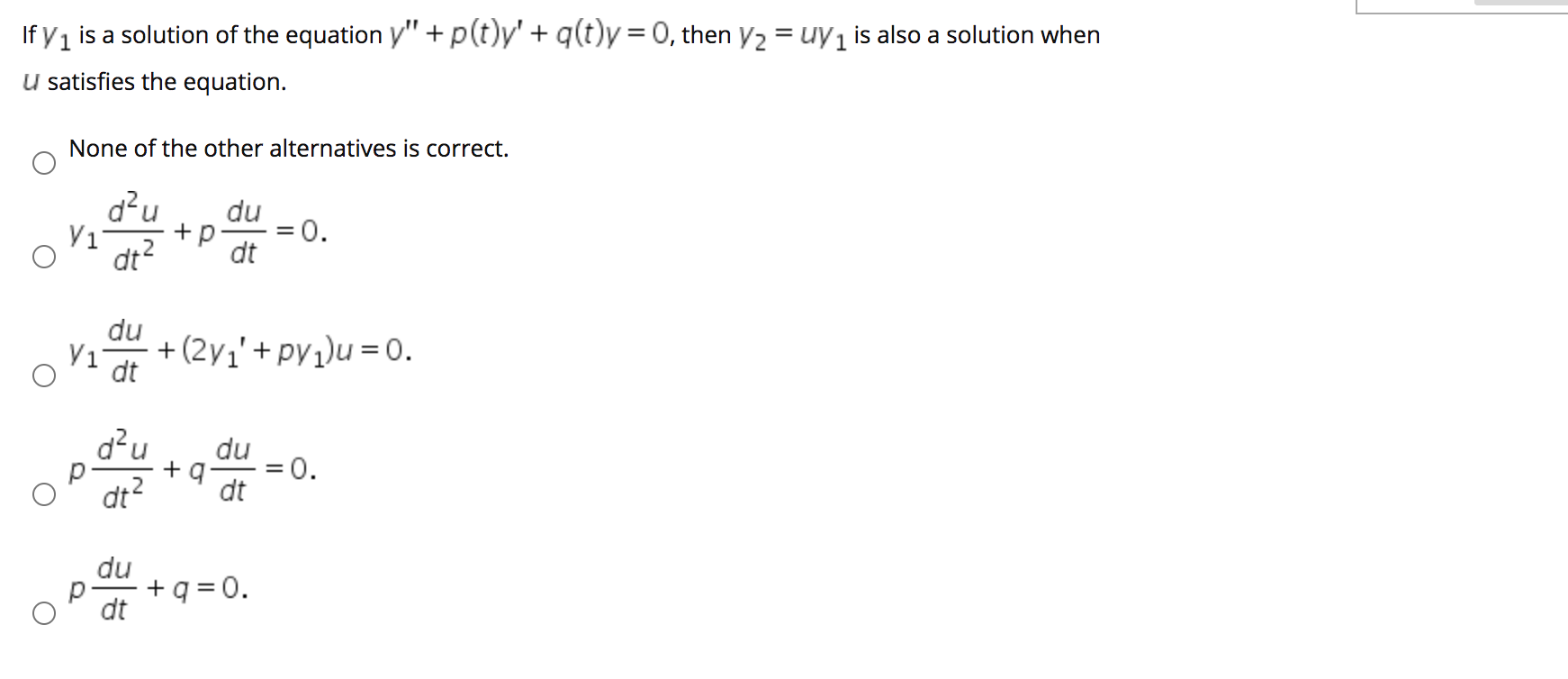 Solved If Y 1 Is A Solution Of The Equation Y P T Y Chegg Com