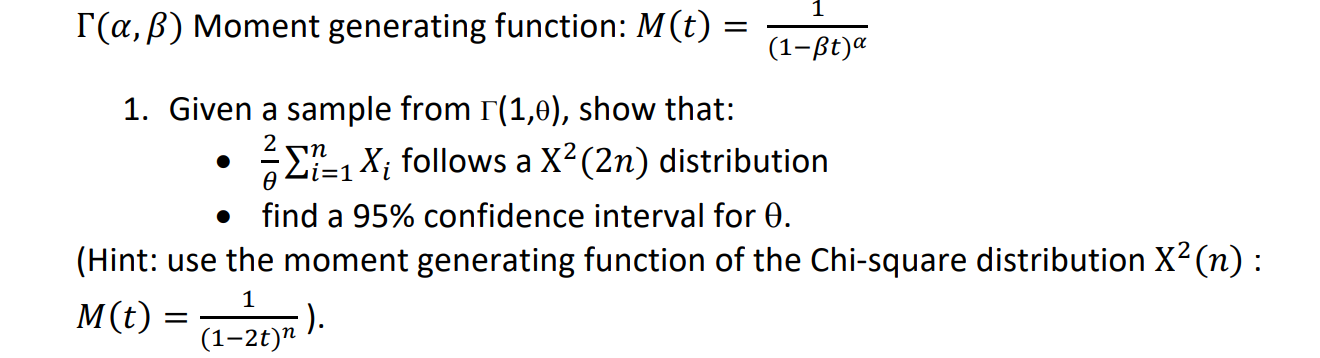 Solved 1 R(a,b) Moment Generating Function: M(t) = (1-ßt)a 2 | Chegg.com