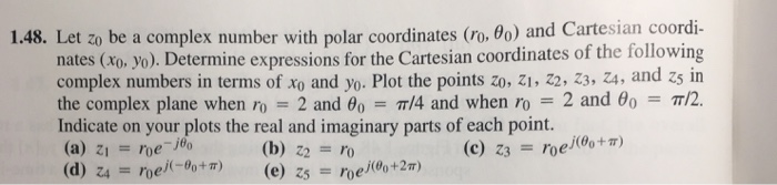 Solved 1.48. Let zo be a complex number with polar | Chegg.com