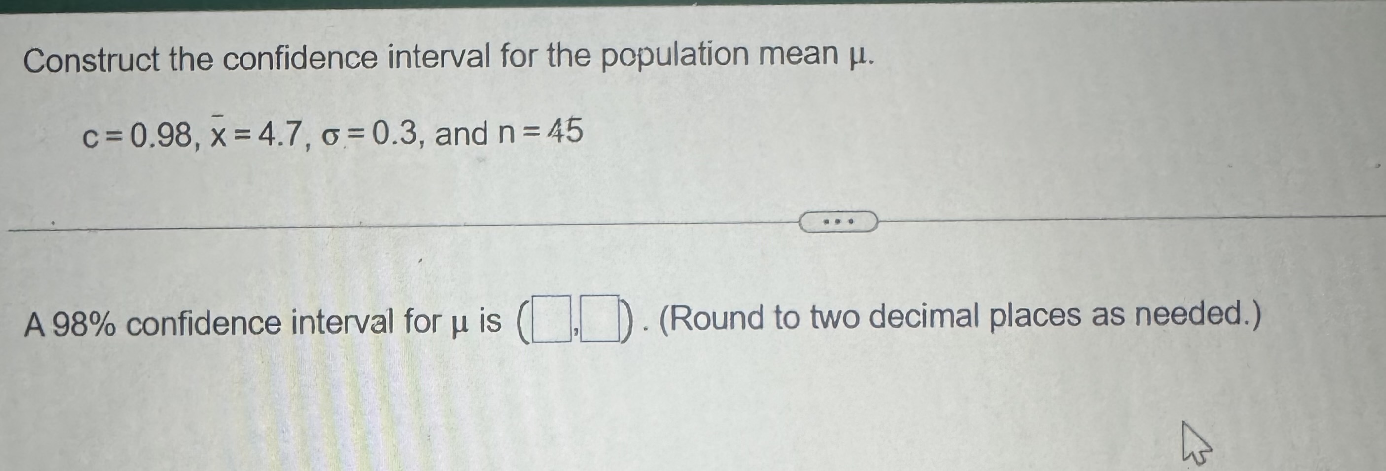 Solved Construct the confidence interval for the population | Chegg.com