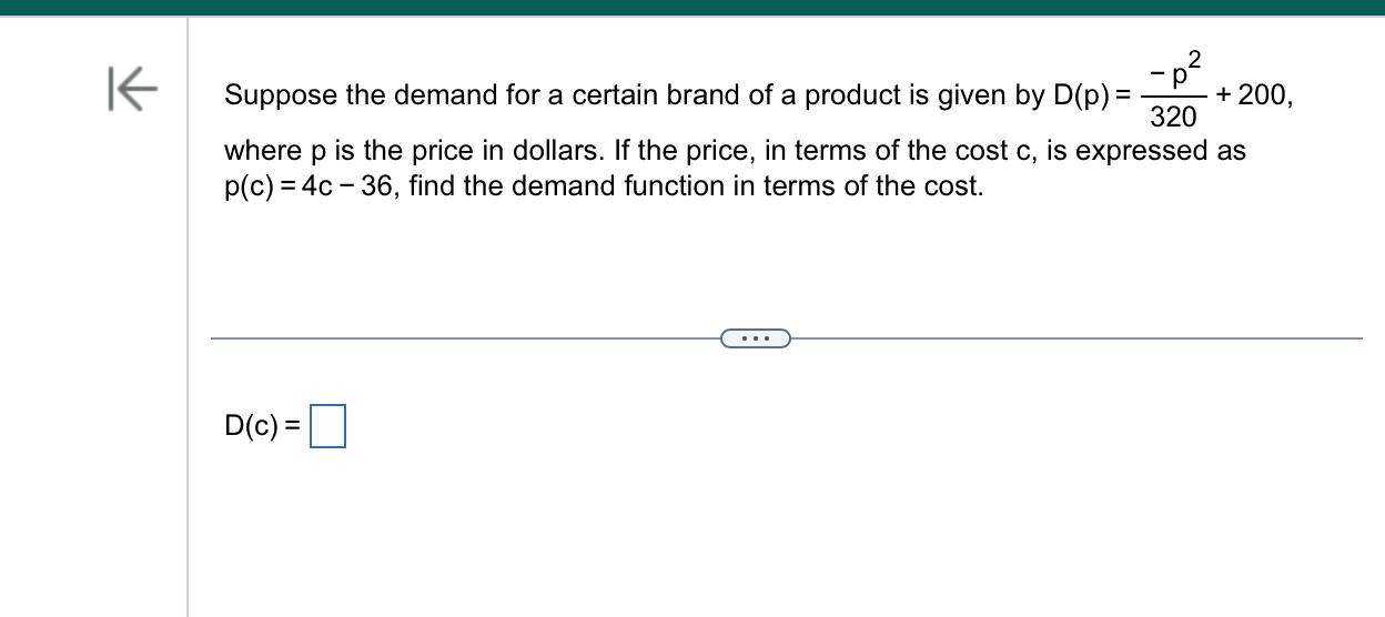 Solved Suppose the demand for a certain brand of a product