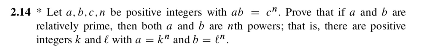 Solved 2.14 * Let A, B,c,n Be Positive Integers With Ab = | Chegg.com