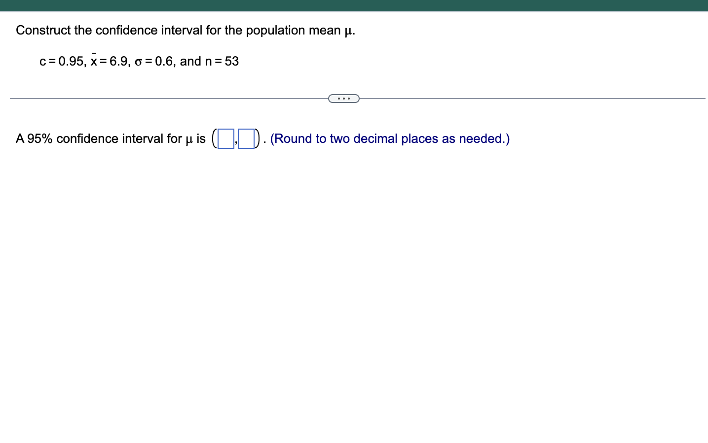 Solved Construct the confidence interval for the population | Chegg.com
