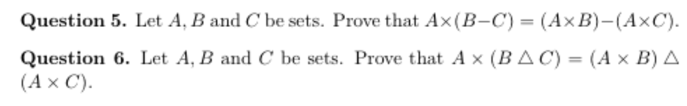 Solved Question 5. Let A, B And C Be Sets. Prove That | Chegg.com