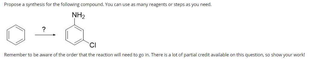 Solved Propose A Synthesis For The Following Compound. You | Chegg.com