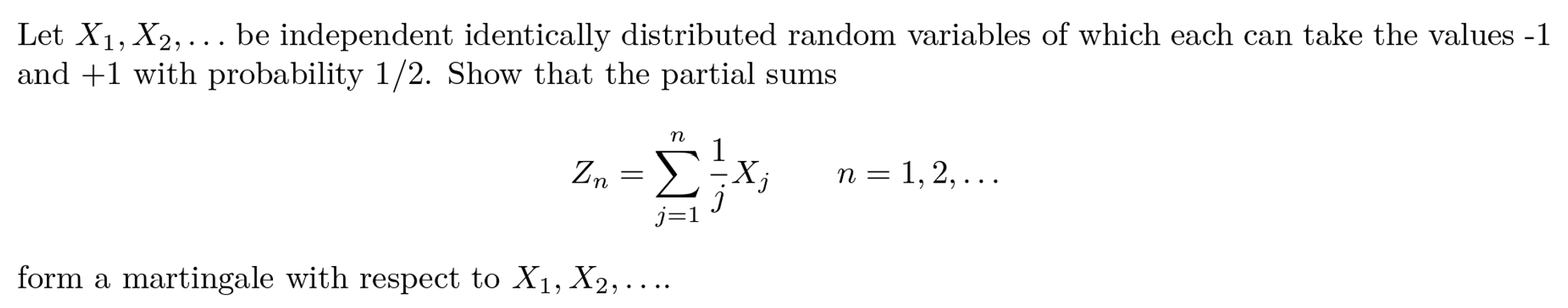 Solved Let X1,X2,… Be Independent Identically Distributed | Chegg.com