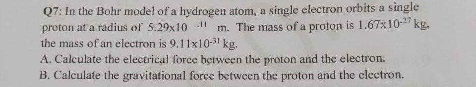 Solved Q7 In The Bohr Model Of A Hydrogen Atom A Single