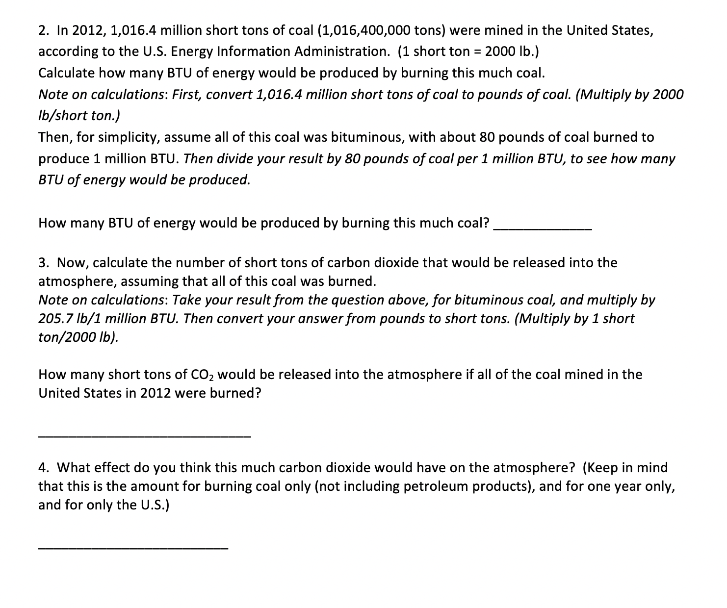 Solved 2. In 2012 1 016.4 million short tons of coal Chegg