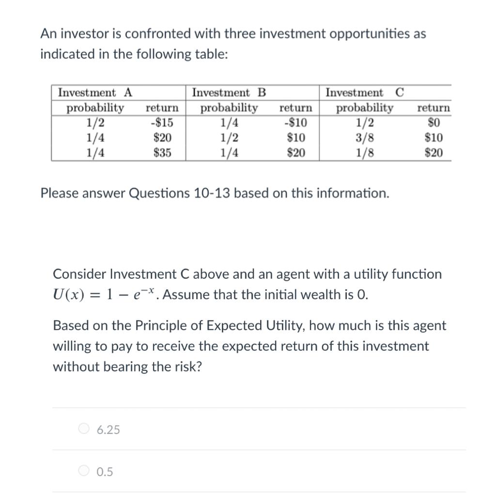 Solved An Investor Is Confronted With Three Investment | Chegg.com