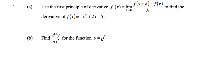 1 A To Find The 10 Use The First Principle Of Chegg Com