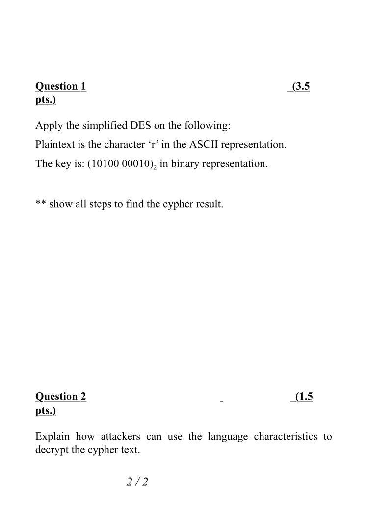 Solved (3.5 Question 1 pts.) Apply the simplified DES on the | Chegg.com