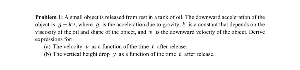 Solved Problem 1: A Small Object Is Released From Rest In A | Chegg.com