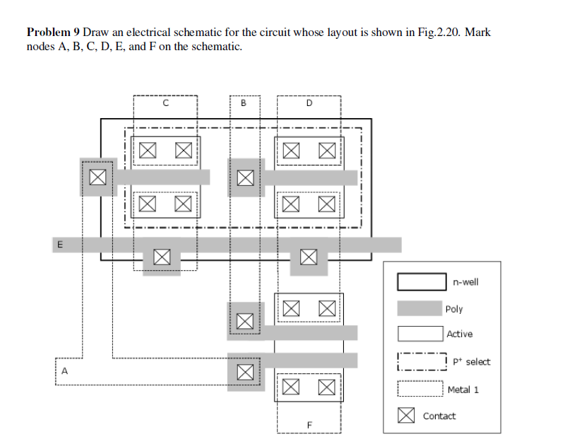 Solved Problem 9 Draw an electrical schematic for the | Chegg.com
