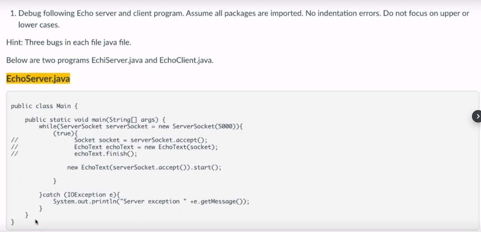 Solved 1. Debug following Echo server and client program. | Chegg.com