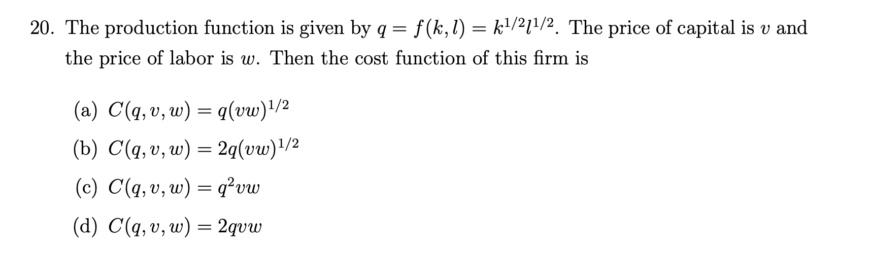 Solved The Production Function Is Given By Q F K 1 Chegg Com