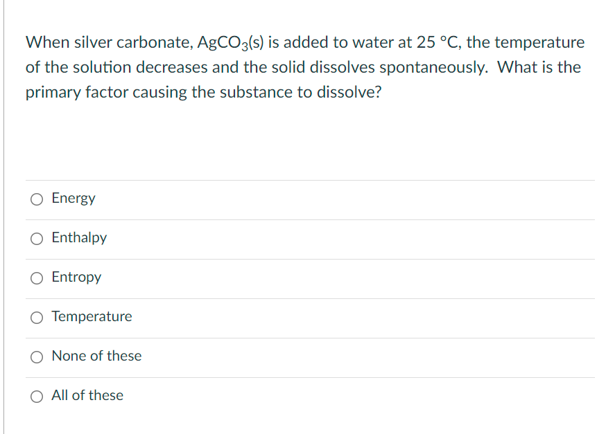 Solved When silver carbonate, AgCO3(s) is added to water at | Chegg.com