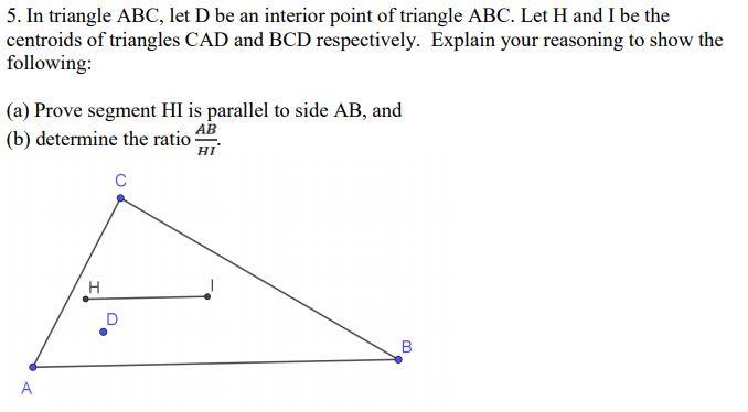 Solved 5. In triangle ABC, let D be an interior point of | Chegg.com