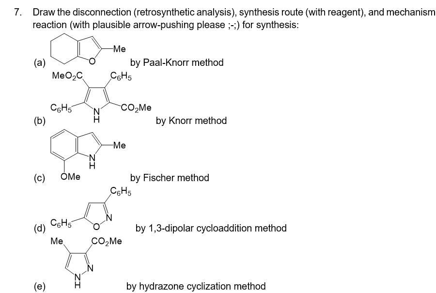 7. Draw the disconnection (retrosynthetic analysis), | Chegg.com