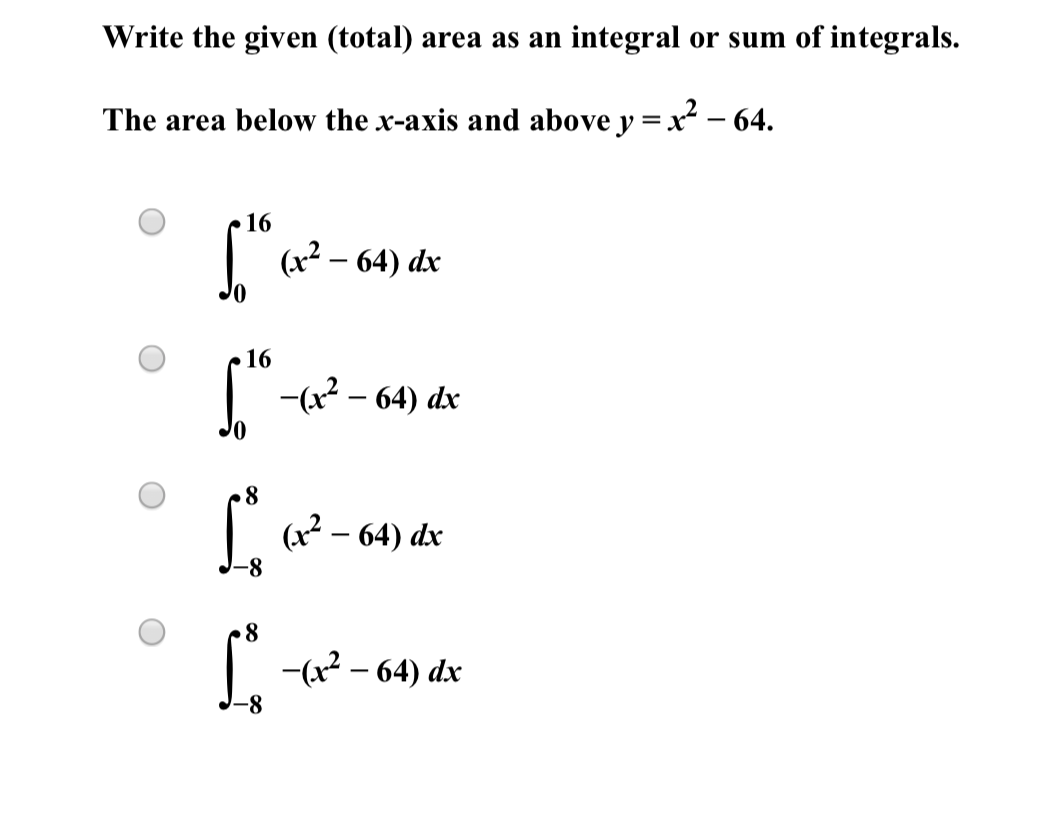 Solved Write The Given Total Area As An Integral Or Sum Of