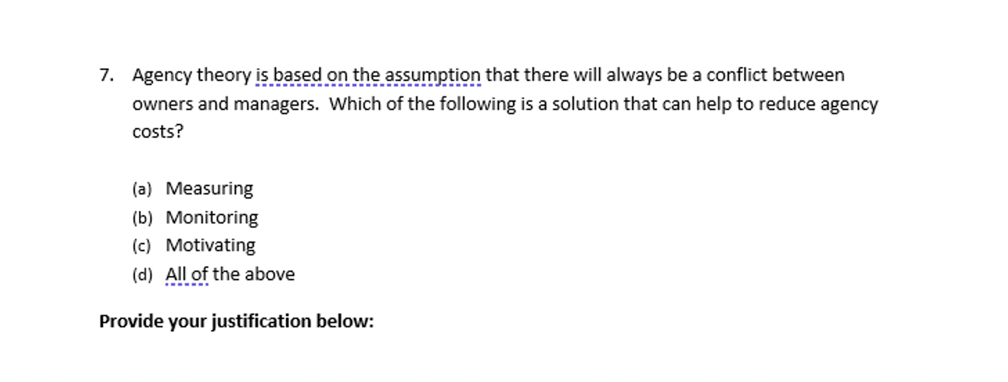 Solved 7. Agency theory is based on the assumption that | Chegg.com