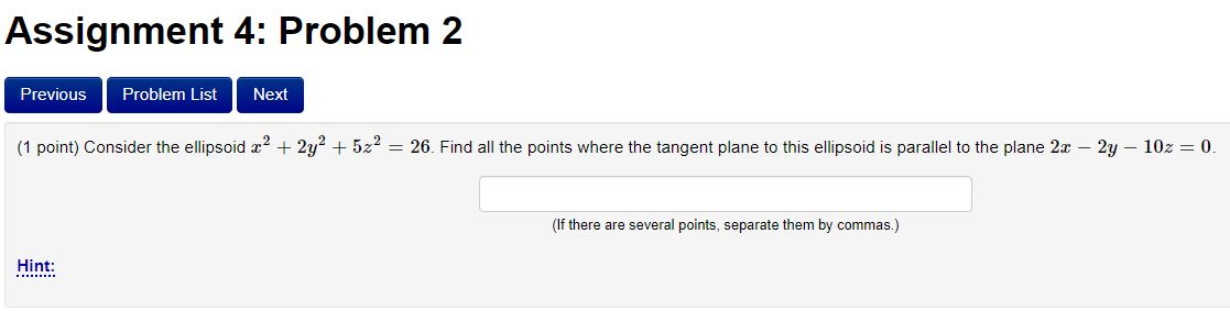 Solved Assignment 4: Problem 2 Previous Problem List Next (1 | Chegg.com