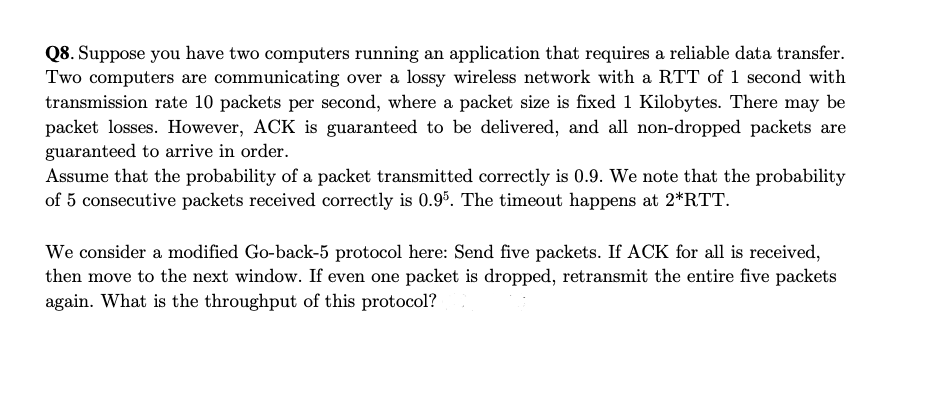 Solved Q8. Suppose You Have Two Computers Running An | Chegg.com