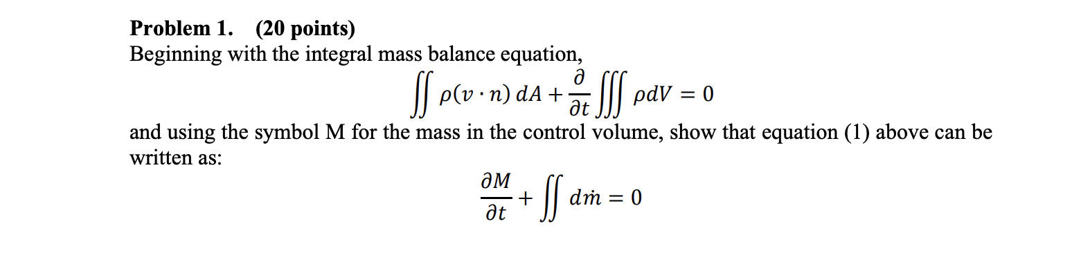 Solved Problem 1. (20 points) Beginning with the integral | Chegg.com