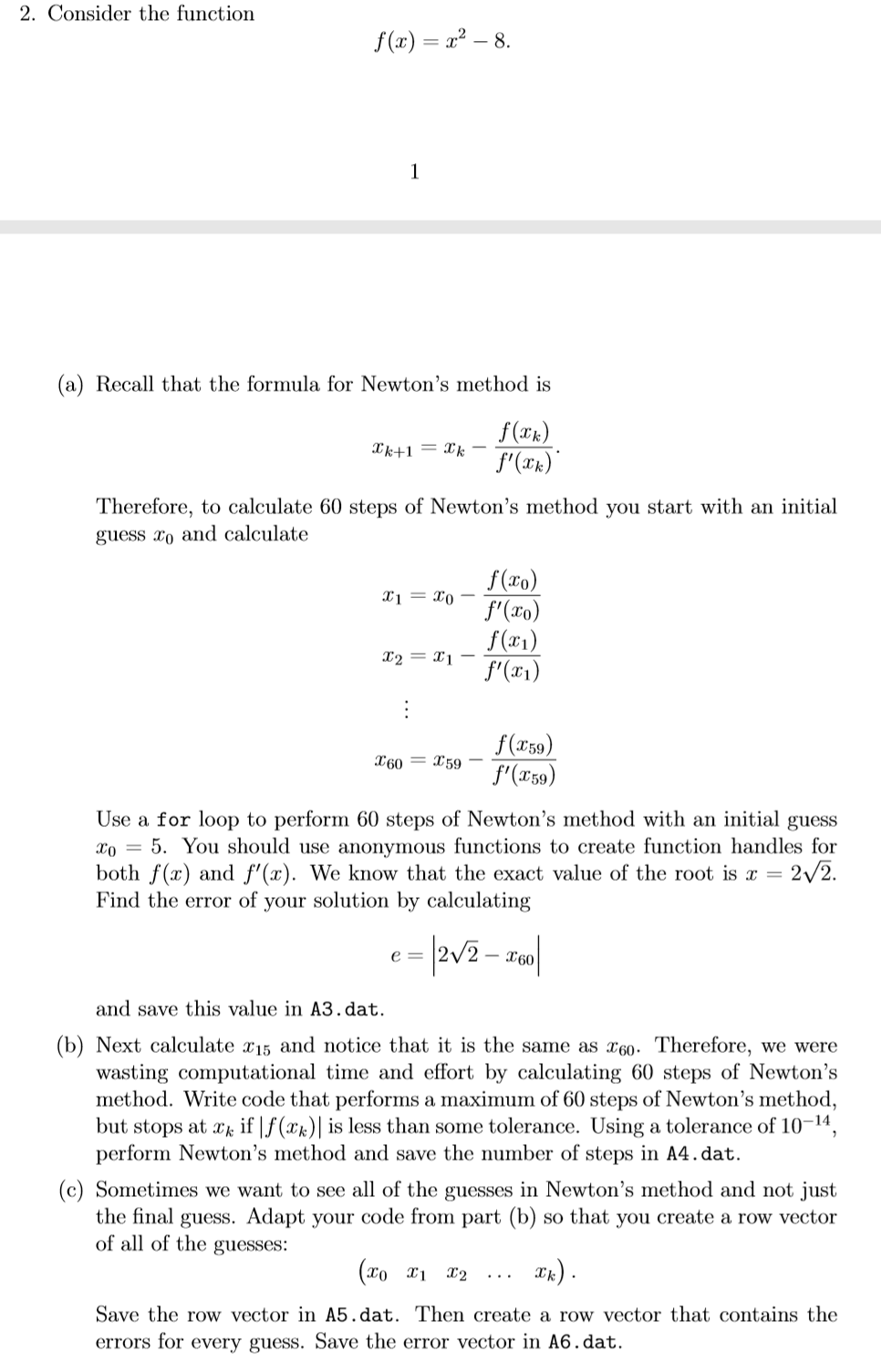 Solved 2. Consider the function f(x) = x2 – 8. (a) Recall | Chegg.com