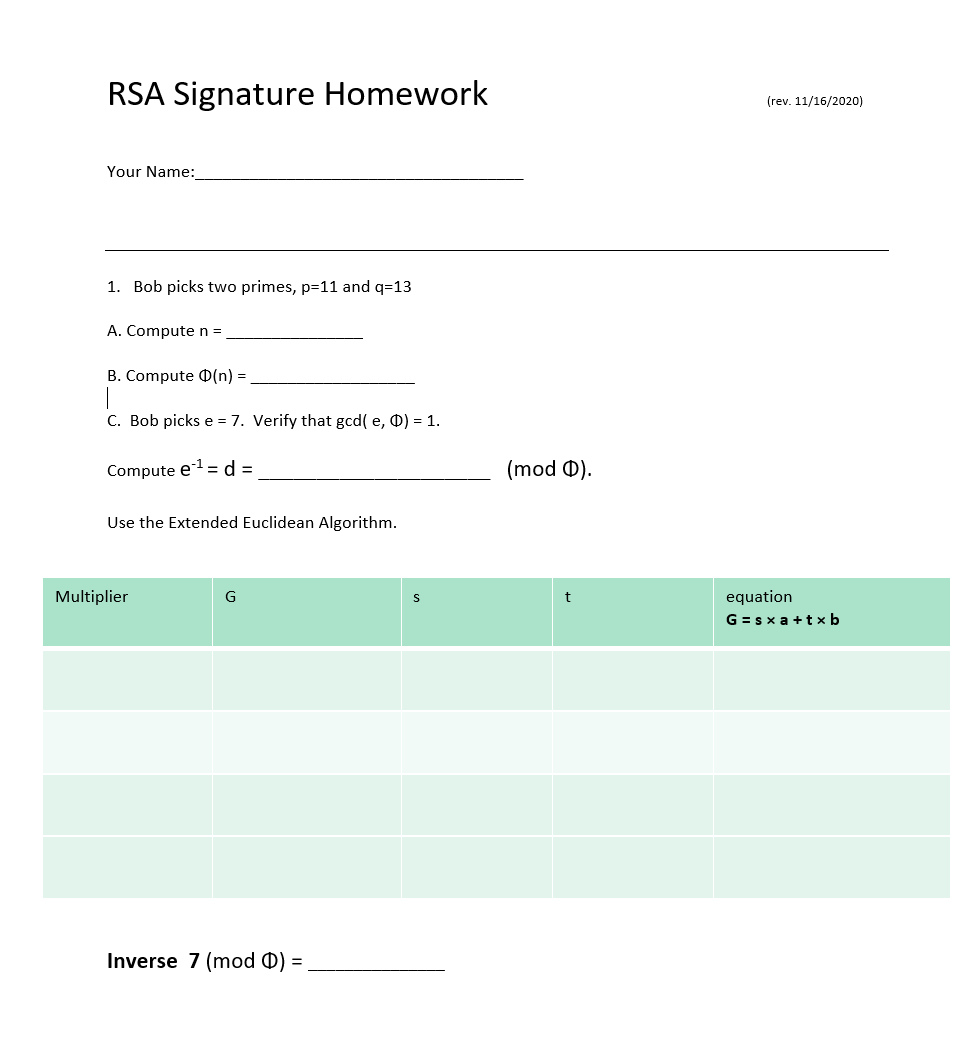 Rsa Signature Homework Rev 11 16 Your Name Chegg Com