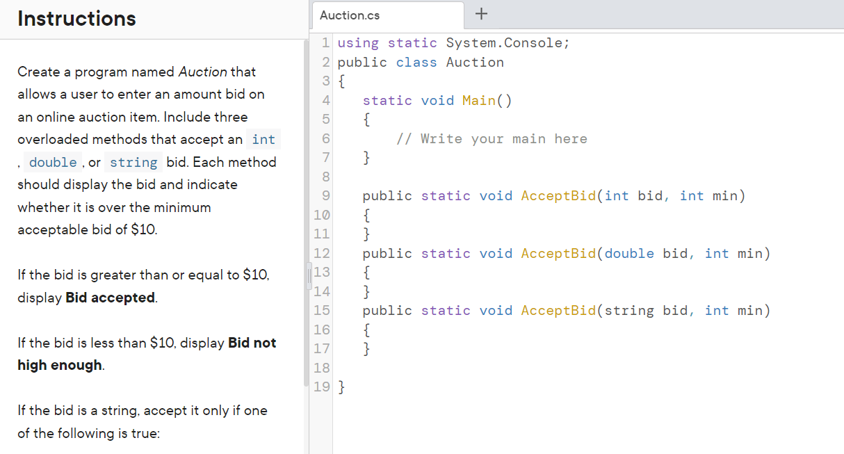 Solved If the bid is a string, accept it only if one of the | Chegg.com