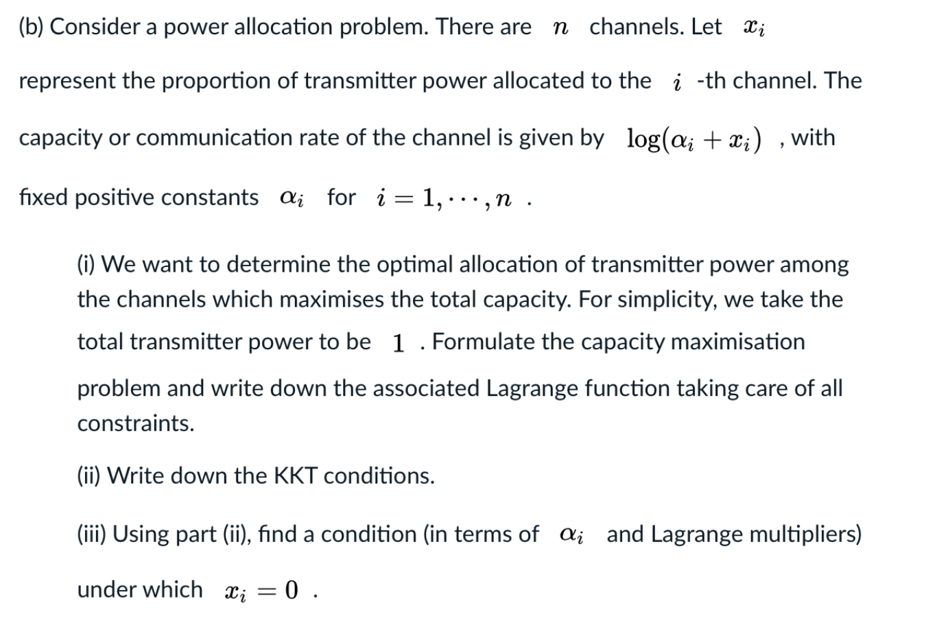 Solved (b) Consider a power allocation problem. There are n | Chegg.com